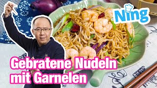 Nings chinesische gebratene Nudeln mit Garnelen [upl. by Alyled576]