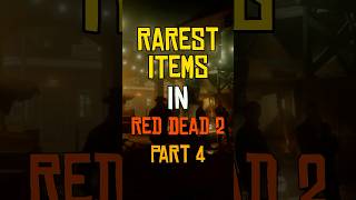 Rarest Items in RedDeadRedemption2 RedDead RDR2 ArthurMorgan [upl. by Jose]