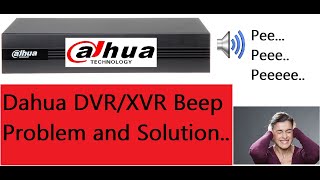 Dahua DVRXVR Beep Sound Problem  How to stop beep problem in Dahua DVR  2024 [upl. by Zzaj]