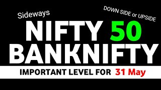 What will Happen Tomorrow  Important Level for 31 May  NIFTY  BANKNIFTY  Ep35 [upl. by Nesila189]