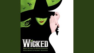 Defying Gravity From quotWickedquot Original Broadway Cast Recording2003 [upl. by Favin]