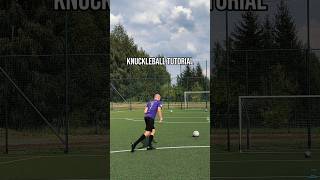 Zwróć uwagę na te kwestie knuckleball tutorial piłkanożna football [upl. by Rie]