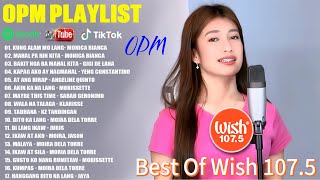 Monica Bianca 💝 BEST OF WISH 1075 PLAYLIST 2024💕OPM HUGOT LOVE SONGS 2024 [upl. by Paige436]