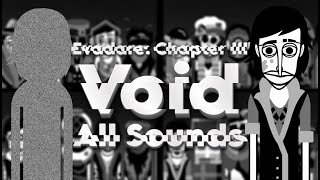 Incredibox  Evadare Chapter III  Void  All Sounds Together [upl. by Odnumyer]