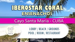 IBEROSTAR CORAL Ensenachos  Lobby  Beach  Pool  Grounds  Room  Restaurant [upl. by Akirdnas]