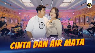 DINDA TERATU Feat DELVA  CINTA DAN AIR MATA  Official Live Video Royal Music [upl. by Philps466]