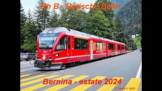 RhB Bernina 2024 [upl. by Mariam]