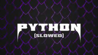 HARKEN  PYTHON SLOWED [upl. by Ossie]