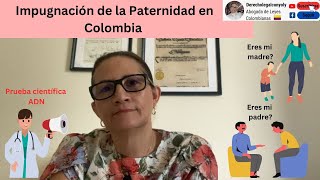 Impugnación de la Paternidad en Colombia [upl. by Edva777]