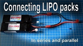 Connecting batteries in series or parallel LIPO [upl. by Iveson]