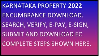 2022 Karnataka Kaveri Online Encumbrance Certificate Search Pay Esgin And Download Latest EC Process [upl. by Aiym]