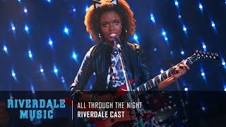 Riverdale Cast  All Through the Night  Riverdale 1x01 Music HD [upl. by Lahcym]