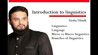 Introduction to linguistics in Urdu Hindi  definition and scope of linguistics [upl. by Dody]