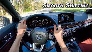 How to Drive a Manual Smoothly  2022 Honda Civic Si POV Binaural Audio [upl. by Melisa604]