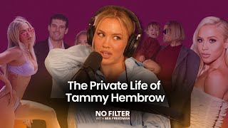 quotAm I Sharing Too Muchquot  The Business Of Tammy Hembrow’s Body  No Filter Podcast [upl. by Littman583]