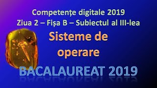 Competente digitale 2019  Ziua 2  Sisteme de operare [upl. by Bette-Ann]