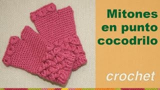 Mitones tejidos a crochet en punto cocodrilo o escamas [upl. by Ycrem]