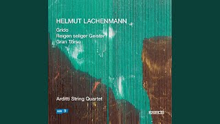 String Quartet No 2 quotReigen Seliger Geisterquot 198889 [upl. by Byers]