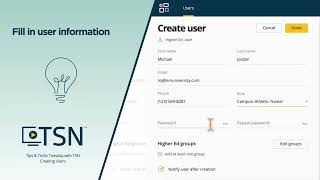 Creating Users  Tips amp Tricks with TSN [upl. by Nyrhtac256]