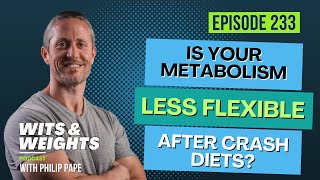 Metabolic Inflexibility After Extreme Dieting amp Weight Loss on The Biggest Loser  Ep 233 [upl. by Nnylarac19]