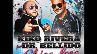 kiko rivera feat dr bellido ft djdeluxevevo chica loca ORIGINAL [upl. by Carolan]