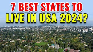 7 Best States to Live in the United States with the Best Quality of Life in 2024 [upl. by Kinch]