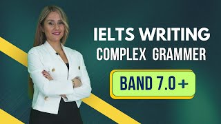 IELTS Speaking and Writing Band 7 with Complex Sentences [upl. by Eniahs]