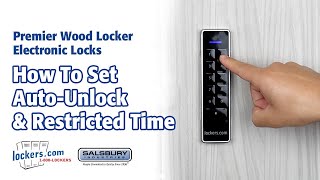 Lockerscom  How to Set AutoUnlock and Restricted Time [upl. by Ariam]