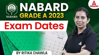 NABARD Grade A 2023 Notification  Exam Dates  Phase 1 and Phase 2 Strategy [upl. by Niwred]