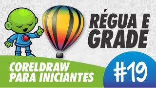 Régua e Grade  CorelDRAW para Iniciantes 19 [upl. by Rubbico185]