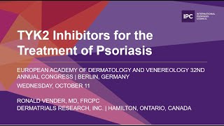 TYK2 Inhibitors for the Treatment of Psoriasis  Ronald Vender MD FRCPC  Canada [upl. by Isleen]