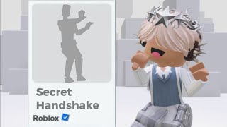 HOW TO GET THE NEW EMOTES IN ROBLOX secret handshake [upl. by Anny]