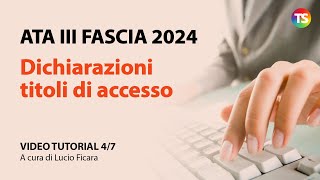 Ata terza fascia 2024 come inserire le dichiarazioni dei titoli di accesso  video tutorial 47 [upl. by Dal684]