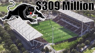 Penrith Panthers Getting MASSIVE 309 Million Stadium Renovation [upl. by Yendroc]