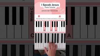 I Speak Jesus  Easy Piano Tutorial Part 4 ISpeakJesus PianoTutorial ChristianMusic [upl. by Roel]