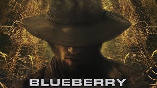 Blueberry  Full Western Movie  WATCH FOR FREE [upl. by Olimpia]