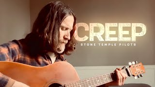 Creep  Stone Temple Pilots Acoustic Cover [upl. by Esorlatsyrc]