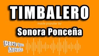 Sonora Ponceña  Timbalero Versión Karaoke [upl. by Kegan]