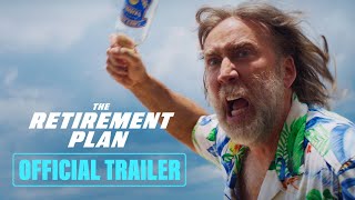 The Retirement Plan OFFICIAL Trailer  Green Band [upl. by Blancha]