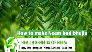 Benefits of neem and how to prepare it neemneembenefitsneembhujiyamedicinal [upl. by Cecile]