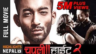 Chapali Height 2  New Nepali Full Movie 2017 Ft Ayushman Joshi Mariska Pokharel Paramita RL Rana [upl. by Marris]