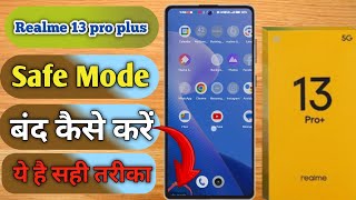 realme 13 pro plus safe mode kaise band karerealme 13 pro plus safe mode remove [upl. by Gordan]