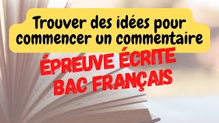 Bac Français Comment trouver des idées pour débuter le commentaire de texte vidéo panne dinspi [upl. by Nirret]