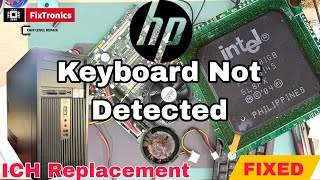 HP Compaq Keyboard Not Detected ICH Replacement NH82801GB  USB Not Working Mouse Not Detected [upl. by Naerad]