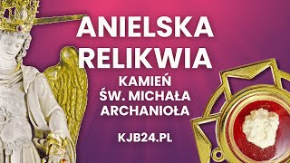 ANIELSKA RELIKWIA  kjb24pl [upl. by Waine208]