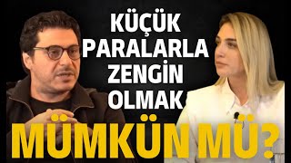 Küçük paralarla hala zengin olmak mümkün mü  CansuCananOzgen [upl. by Pedrotti]