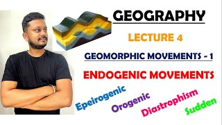 4 Endogenic Movements Diastrophism Sudden Movements  Geomorphic Movements 1  Geography [upl. by Enimsay393]