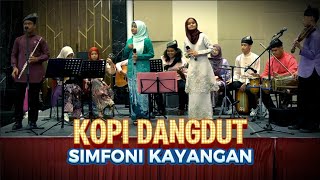 Kopi Dangdut  SIMFONI KAYANGAN Keroncong Cover [upl. by Eniladam]