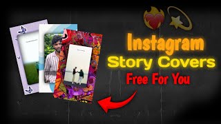 Instagram Story Covers 😱  Instagram Story Highlights  Instagram iphone like Story In android [upl. by Nwahsan]