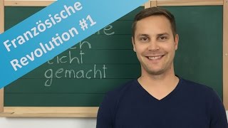 Die Französische Revolution – Bedeutung Ursachen Auslöser und das Revolutionsjahr 1789 [upl. by Retep98]